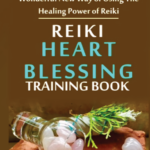 Reiki Heart Blessing Training